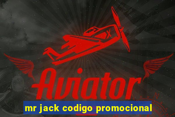 mr jack codigo promocional